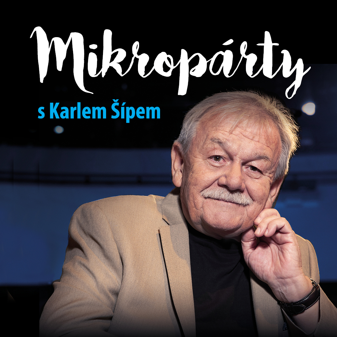 Mikropárty s Karlem Šípem, 23. 9. 2026 19:00, KD – Městský klub Šternberk