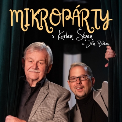 Mikropárty s Karlem Šípem, 23. 9. 2026 19:00, Kulturní dům – Městský klub Šternberk